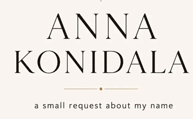 Anna Konidala's Heartfelt Plea: A Birthday Wish from Pawan's Better Half